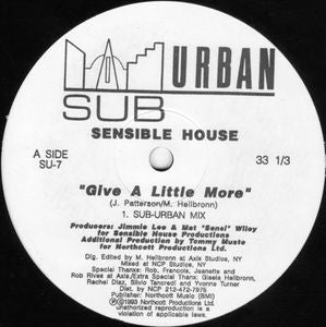 SENSIBLE HOUSE - Give A Little More