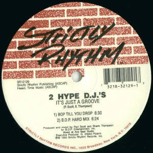 2 HYPE D.J.'S - It's Just A Groove