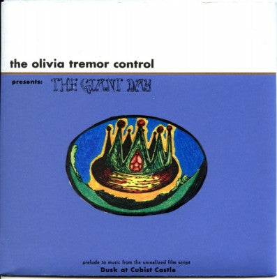 THE OLIVIA TREMOR CONTROL - The Giant Day
