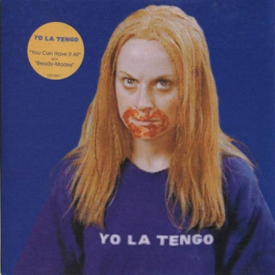 YO LA TENGO - You Can Have It All (Edit) / Ready-Mades