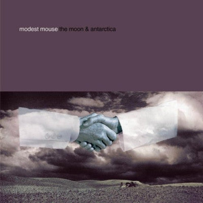 MODEST MOUSE - The Moon & Antarctica