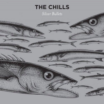 THE CHILLS - Silver Bullets