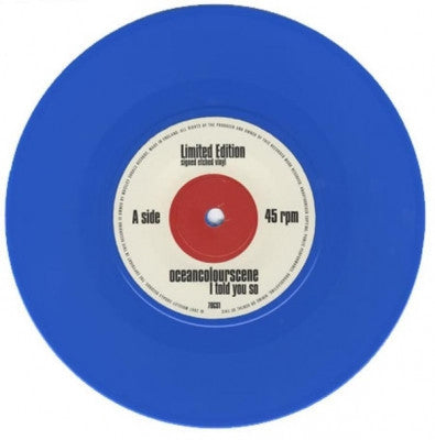 OCEAN COLOUR SCENE - I Told You So