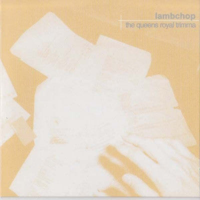 LAMBCHOP - The Queens Royal Trimma