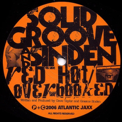 SOLID GROOVE & SINDEN - Red Hot / Over Booked