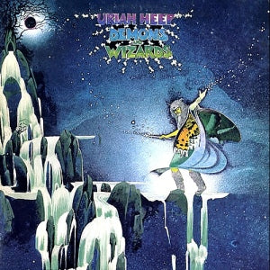 URIAH HEEP - Demons And Wizards