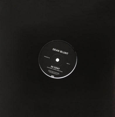 DEAN BLUNT - 50 Cent / Trident