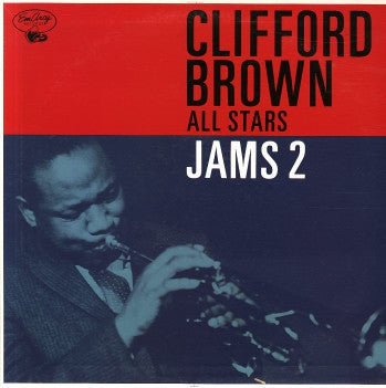 CLIFFORD BROWN ALL STARS - Jams 2
