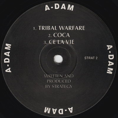 A-DAM - Tribal Warfare / Coca / Ce La Vie
