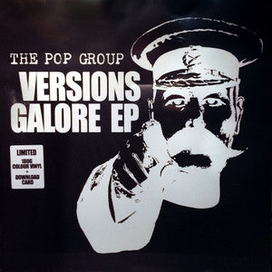 THE POP GROUP - Versions Galore EP