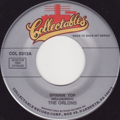 THE ORLONS / FRANKIE AND THE CLASSICALS - Spinnin' Top / What Shall I Do