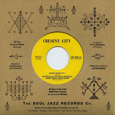 BO DOLLIS AND THE WILD MAGNOLIA MARDI GRAS INDIAN BAND - Handa Wanda Pt.s I & II