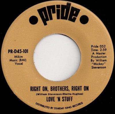 LOVE 'N STUFF - Right On, Brothers, Right On