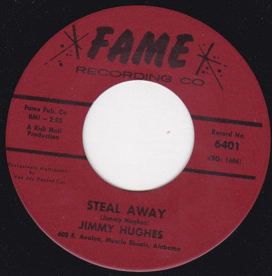 JIMMY HUGHES - Steal Away / Lolly Pops, Lace And Lipstick