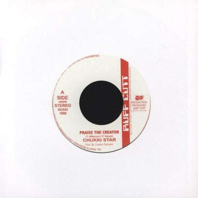 CHUKKI STAR / TONY ROOTS - Praise The Creator / Congo