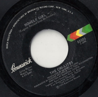 THE CHI-LITES - Homely Girl / I Never Had It So Good