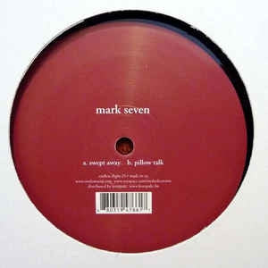 MARK SEVEN - Swept Away / Pillow Talk