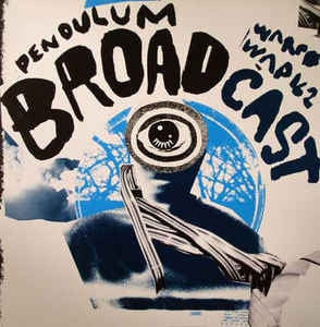 BROADCAST - Pendulum