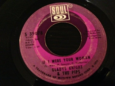 GLADYS KNIGHT & THE PIPS - If I Were Your Woman / The Tracks Of My Tears
