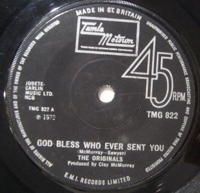 THE ORIGINALS - God Bless Whoever Sent You