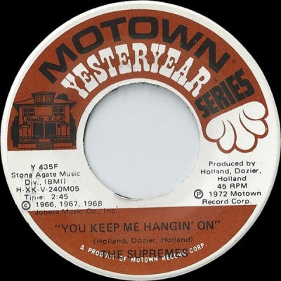 THE SUPREMES - You Keep Me Hangin' On / Love Is Here And Now You're Gone