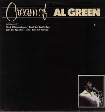 AL GREEN - Cream Of Al Green