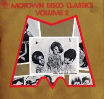 VARIOUS ARTISTS - Motown Disco Classics Volume 2