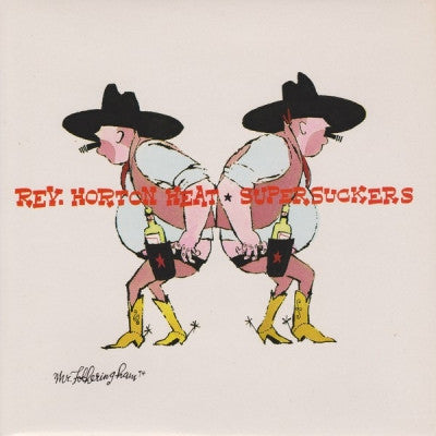 REV. HORTON HEAT / SUPERSUCKERS - Rev. Horton Heat / Supersuckers