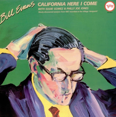 BILL EVANS - California Here I Come