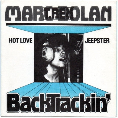 MARC BOLAN / T. REX - Hot Love / Jeepster
