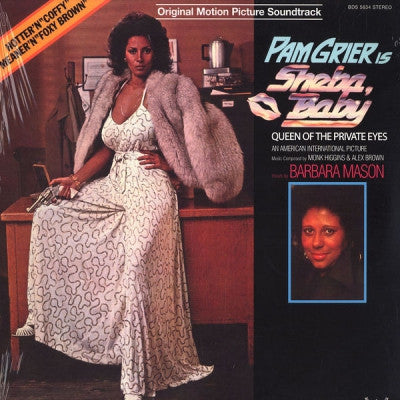 MONK HIGGINS & ALEX BROWN - Sheba, Baby - Queen Of The Private Eyes