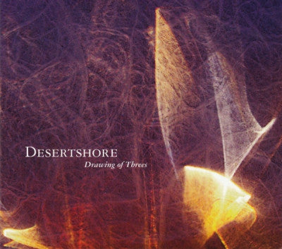 DESERTSHORE - Drawing Of Threes