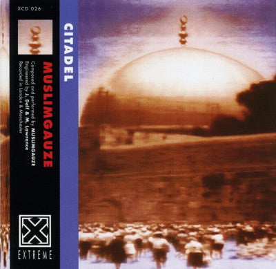 MUSLIMGAUZE - Citadel