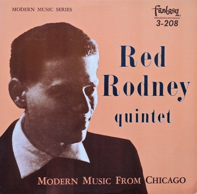 RED RODNEY QUINTET - Modern Music From Chicago