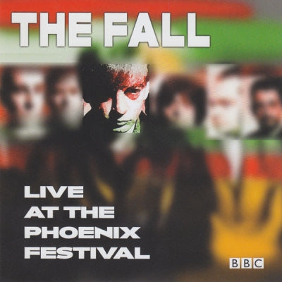 THE FALL - Live At The Phoenix Festival
