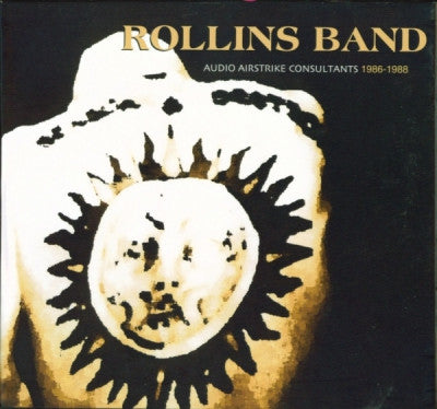 ROLLINS BAND  - Audio Airstrike Consultants: 1986-1988