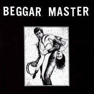 AARON DILLOWAY - Beggar Master