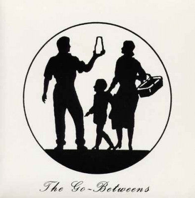 THE GO-BETWEENS - Streets Of Your Town