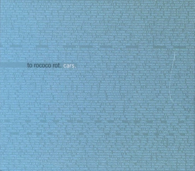 TO ROCOCO ROT - Cars