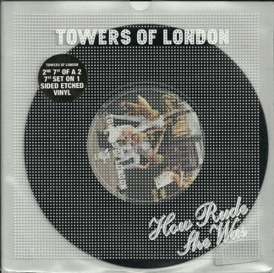 TOWERS OF LONDON - How Rude She Was