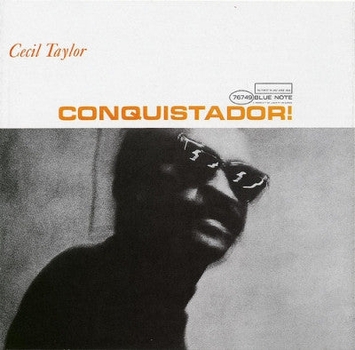 CECIL TAYLOR - Conquistador!