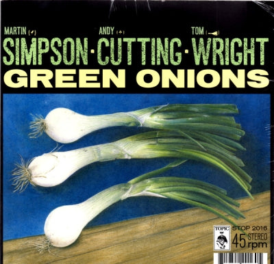 MARTIN SIMPSON & FRIENDS - Green Onions / Willie Taylor