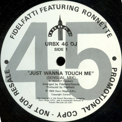 FIDELFATTI feat. RONNETTE - Just Wanna Touch Me / Experience