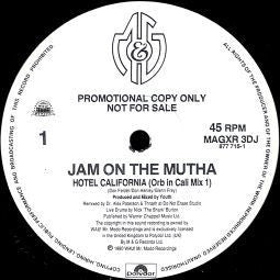 JAM ON THE MUTHA - Hotel California