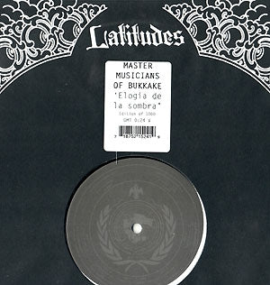 MASTER MUSICIANS OF BUKKAKE - Elogia De La Sombra