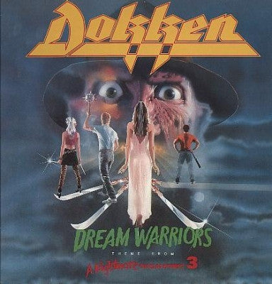 DOKKEN - Dream Warriors Theme From A Nightmare On Elm Street 3
