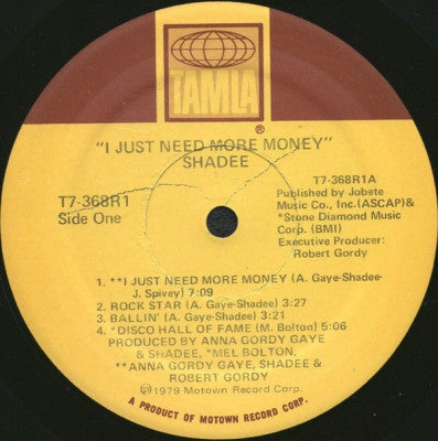 SHADEE - I Just Need More Money