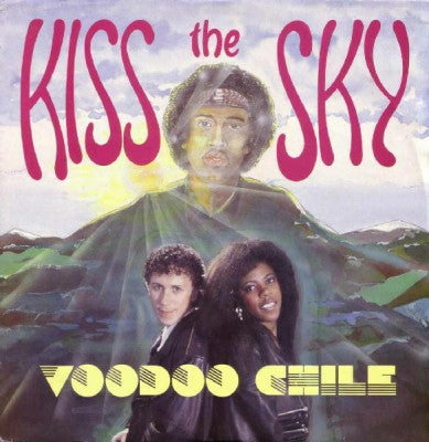 KISS THE SKY - Voodoo Chile