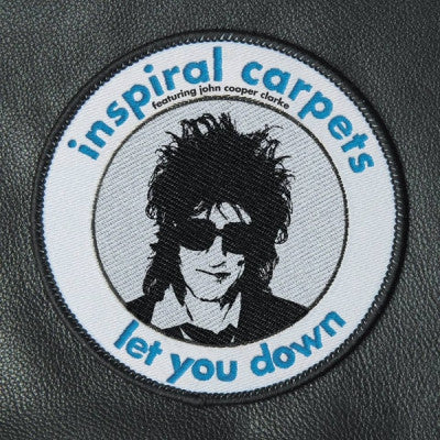 INSPIRAL CARPETS FEATURING JOHN COOPER CLARKE - Let You Down