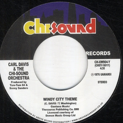 CARL DAVIS & THE CHI-SOUND ORCHESTRA - Windy City Theme / Show Me The Way To Love
